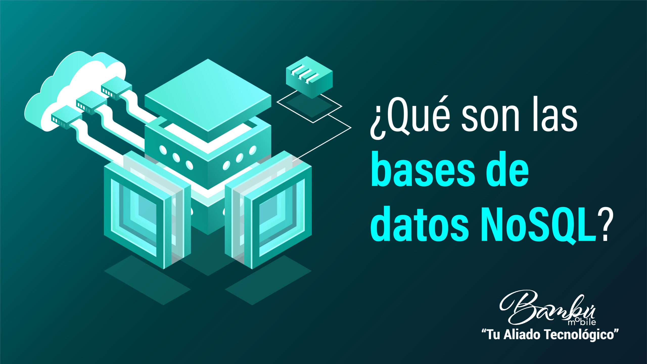 base-de-datos-sql-nosql-cloud-bambu-mobile-scaled